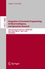 : Integration of Constraint Programming, Artificial Intelligence, and Operations Research, Buch