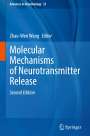 : Molecular Mechanisms of Neurotransmitter Release, Buch