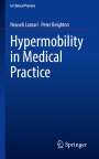 Peter Beighton: Hypermobility in Medical Practice, Buch