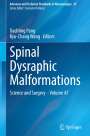 : Spinal Dysraphic Malformations, Buch
