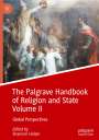 : The Palgrave Handbook of Religion and State Volume II, Buch