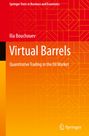 Ilia Bouchouev: Virtual Barrels, Buch