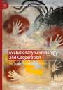 Evelyn Svingen: Evolutionary Criminology and Cooperation, Buch