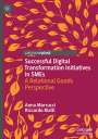 Riccardo Rialti: Successful Digital Transformation Initiatives in SMEs, Buch