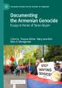 : Documenting the Armenian Genocide, Buch