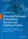 : Microscopy Techniques for Biomedical Education and Healthcare Practice, Buch