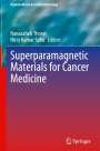 : Superparamagnetic Materials for Cancer Medicine, Buch