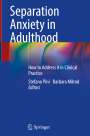 : Separation Anxiety in Adulthood, Buch