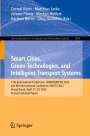 : Smart Cities, Green Technologies, and Intelligent Transport Systems, Buch