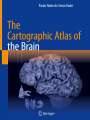 Paulo Abdo Do Seixo Kadri: The Cartographic Atlas of the Brain, Buch