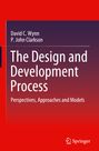 P. John Clarkson: The Design and Development Process, Buch