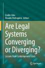 : Are Legal Systems Converging or Diverging?, Buch