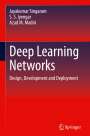 Jayakumar Singaram: Deep Learning Networks, Buch