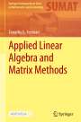 Timothy G. Feeman: Applied Linear Algebra and Matrix Methods, Buch