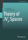 Javad Mashreghi: Theory of Np Spaces, Buch