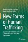: New Forms of Human Trafficking, Buch