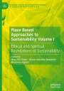: Place Based Approaches to Sustainability Volume I, Buch