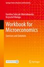 Krzysztof Malaga: Workbook for Microeconomics, Buch