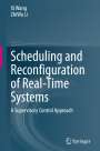 Zhiwu Li: Scheduling and Reconfiguration of Real-Time Systems, Buch