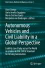 : Autonomous Vehicles and Civil Liability in a Global Perspective, Buch