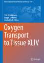 : Oxygen Transport to Tissue XLIV, Buch