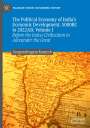 Sangaralingam Ramesh: The Political Economy of India's Economic Development: 5000BC to 2022AD, Volume I, Buch