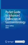 : Pocket Guide to Advanced Endoscopy in Gastroenterology, Buch