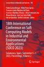 : 18th International Conference on Soft Computing Models in Industrial and Environmental Applications (SOCO 2023), Buch