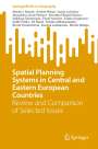 Maciej J. Nowak: Spatial Planning Systems in Central and Eastern European Countries, Buch