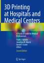 : 3D Printing at Hospitals and Medical Centers, Buch