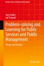 Jari Stenvall: Problem-solving and Learning for Public Services and Public Management, Buch