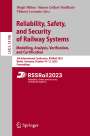 : Reliability, Safety, and Security of Railway Systems. Modelling, Analysis, Verification, and Certification, Buch