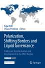 : Polarization, Shifting Borders and Liquid Governance, Buch