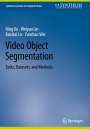 Ning Xu: Video Object Segmentation, Buch