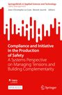 : Compliance and Initiative in the Production of Safety, Buch