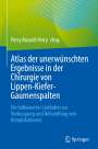 : Atlas der unerwünschten Ergebnisse in der Chirurgie von Lippen-Kiefer-Gaumenspalten, Buch