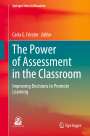 : The Power of Assessment in the Classroom, Buch