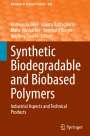 : Synthetic Biodegradable and Biobased Polymers, Buch