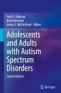 : Adolescents and Adults with Autism Spectrum Disorders, Buch
