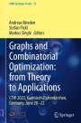 : Graphs and Combinatorial Optimization: from Theory to Applications, Buch
