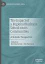 : The Impact of a Regional Business School on its Communities, Buch