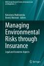 : Managing Environmental Risks through Insurance, Buch