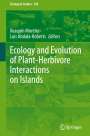 : Ecology and Evolution of Plant-Herbivore Interactions on Islands, Buch