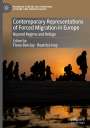 : Contemporary Representations of Forced Migration in Europe, Buch