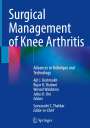 : Surgical Management of Knee Arthritis, Buch