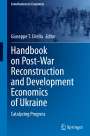 : Handbook on Post-War Reconstruction and Development Economics of Ukraine, Buch