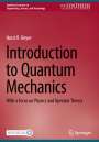 Horst R. Beyer: Introduction to Quantum Mechanics, Buch