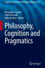 : Philosophy, Cognition and Pragmatics, Buch