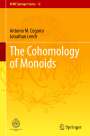 Jonathan Leech: The Cohomology of Monoids, Buch