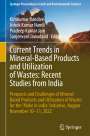 : Current Trends in Mineral-Based Products and Utilization of Wastes: Recent Studies from India, Buch